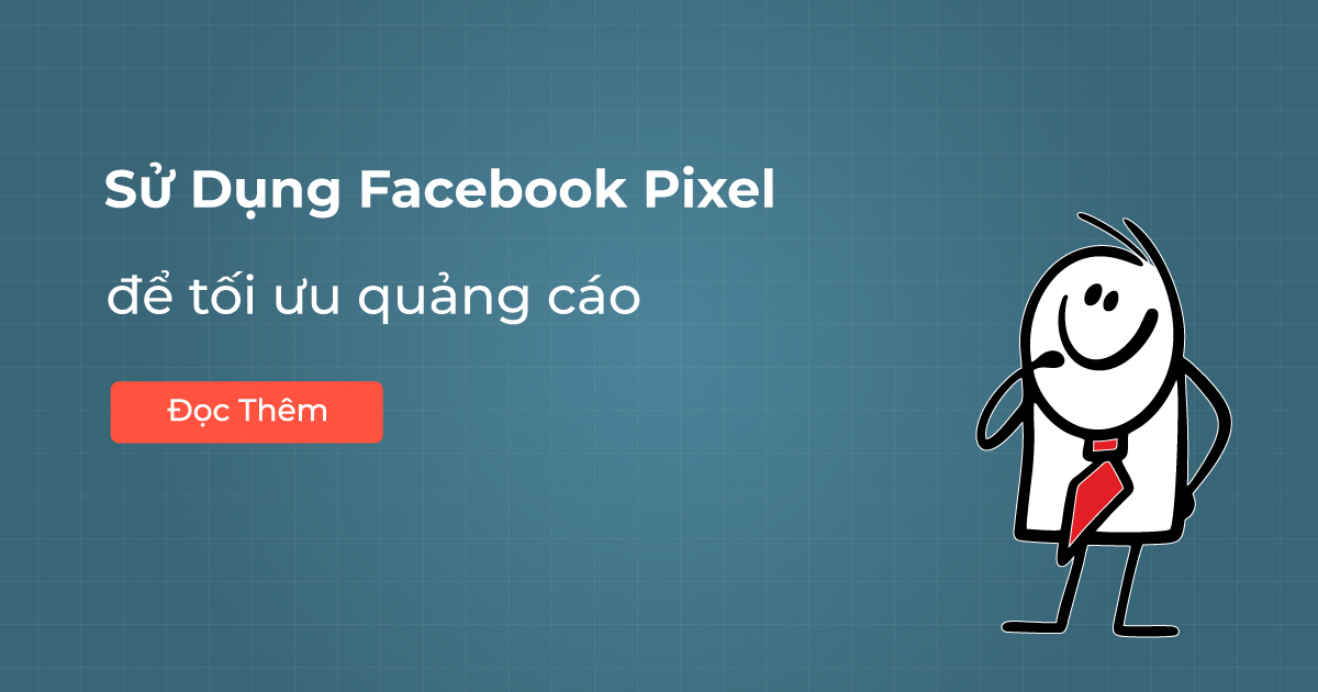Sử dụng Facebook Pixel để tối ưu quảng cáo