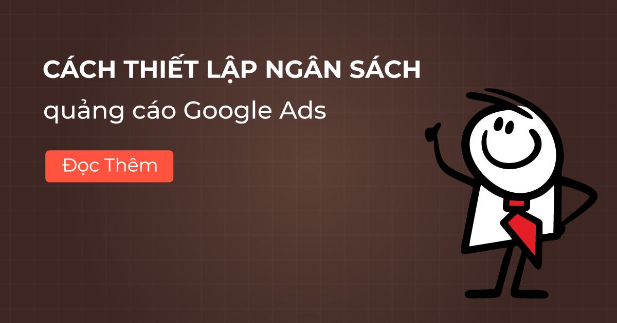 Cách thiết lập ngân sách quảng cáo Google Ads
