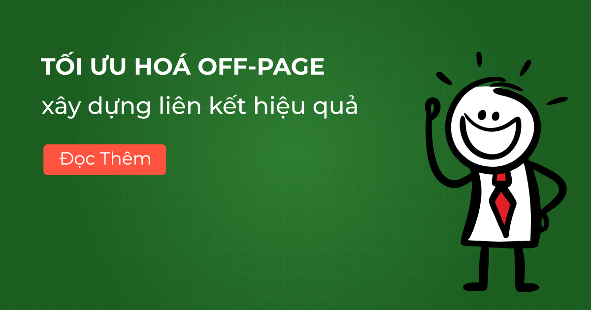 Tối ưu hóa Off-page Xây dựng liên kết hiệu quả